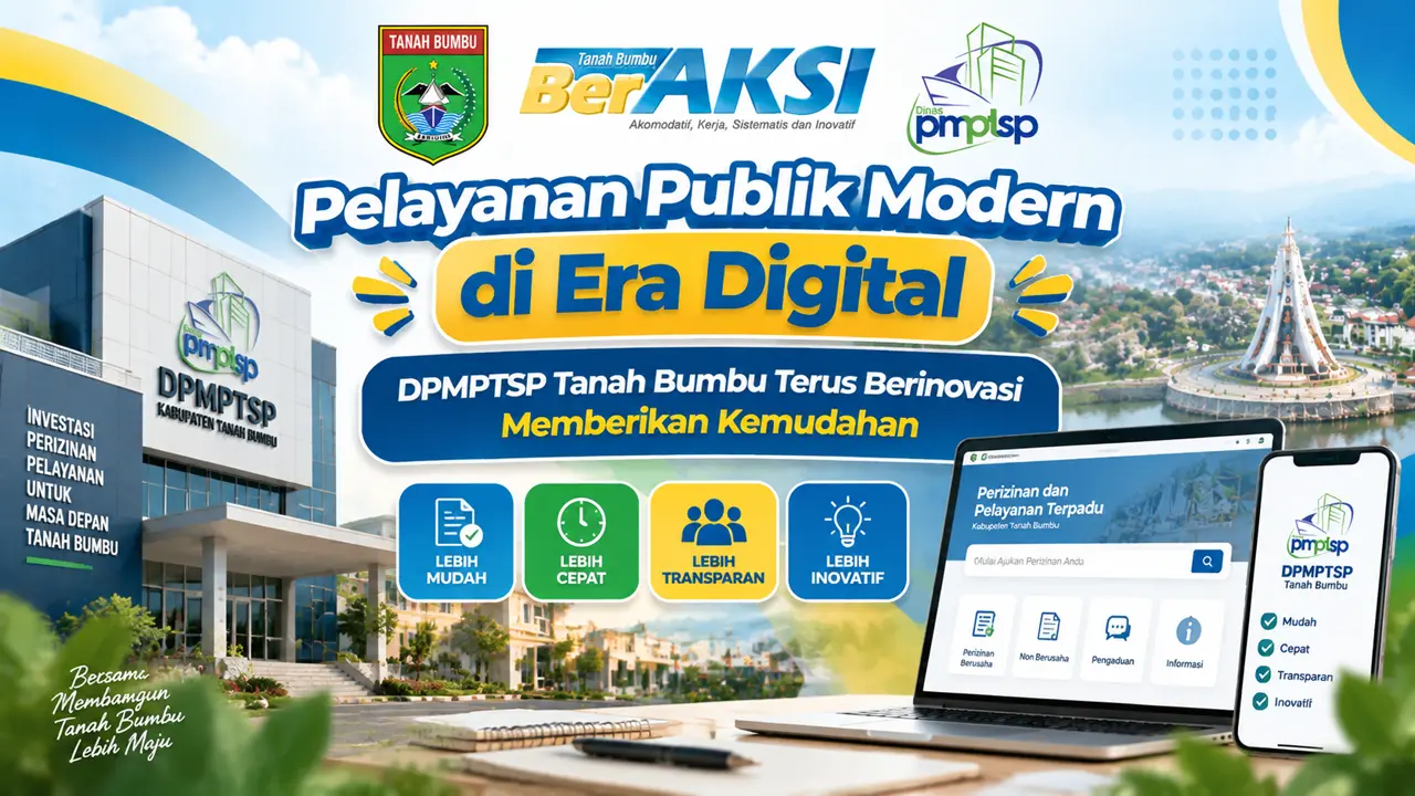 Pelayanan Publik Modern di Era Digital, DPMPTSP Tanah Bumbu Terus Berinovasi Memberikan Kemudahan